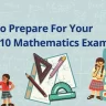 class 10 math exam preparation tips