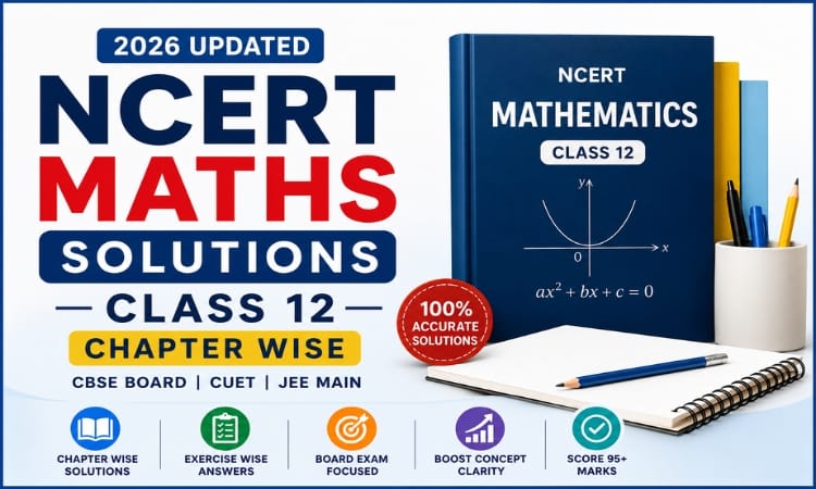 NCERT maths solutions class 12 chapter wise