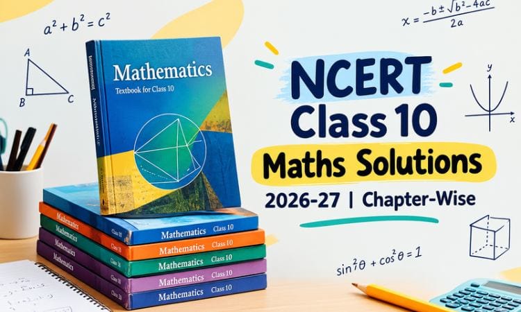 NCERT Class 10 Maths Solutions