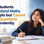 How to Solve Maths Questions on Your Own: 6 Tips